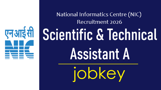 NIC Scientific Technical Assistant A Online Form 2026-jobkey